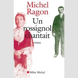 Un rossignol chantait