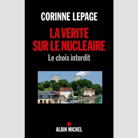 La vérité sur le nucléaire