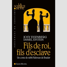 Fils de roi fils d'esclave