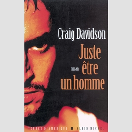 Juste être un homme