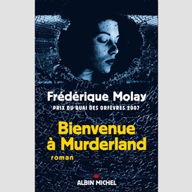 Bienvenue à murderland