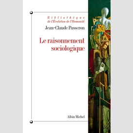 Le raisonnement sociologique