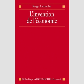 L'invention de l'économie