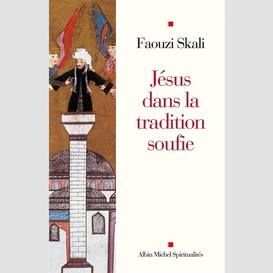 Jésus dans la tradition soufie