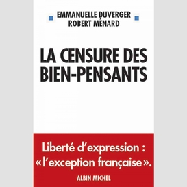 La censure des bien-pensants