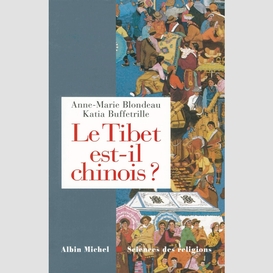 Le tibet est-il chinois ?