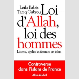 Loi d'allah, loi des hommes