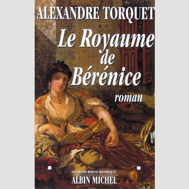 Le royaume de bérénice