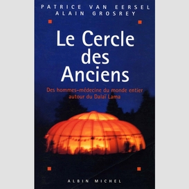 Le cercle des anciens