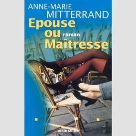 Épouse ou maîtresse