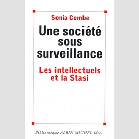 Une société sous surveillance