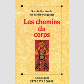 Les chemins du corps