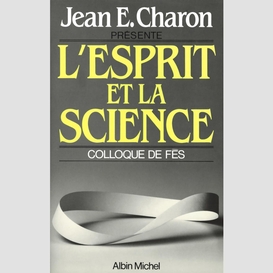 L'esprit et la science