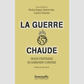 La guerre chaude