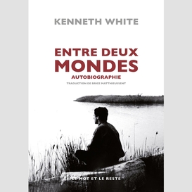 Entre deux mondes