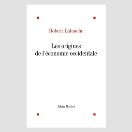 Les origines de l'économie occidentale , ive-xie siècle