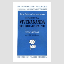 Vivekananda tel que je l'ai vu