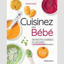 Cuisinez pour bébé