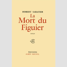 La mort du figuier