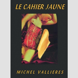 Le cahier jaune