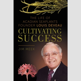 Cultivating success