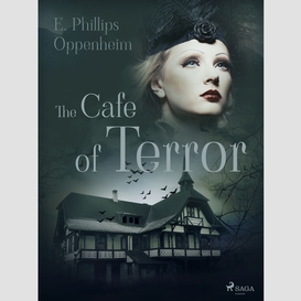 The cafe of terror