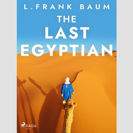 The last egyptian