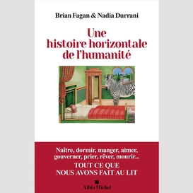 Une histoire horizontale de l'humanité