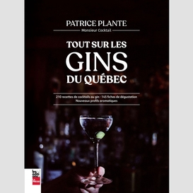 Tout sur le gin du quebec