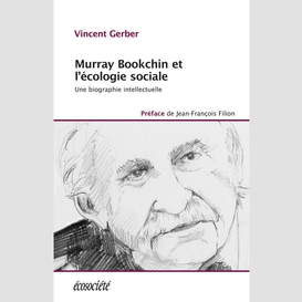 Murray bookchin et l'écologie sociale