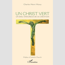 Un christ vert