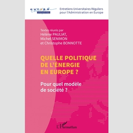 Quelle politique de l'énergie en europe ?