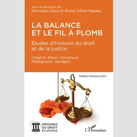 La balance et le fil à plomb