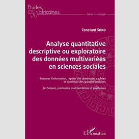 Analyse quantitative descriptive ou exploratoire des données multivariées en sciences sociales