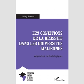 Les conditions de la réussite dans les universités maliennes