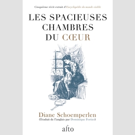 Les spacieuses chambres du coeur