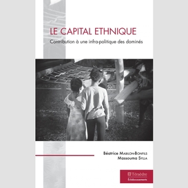 Le capital ethnique