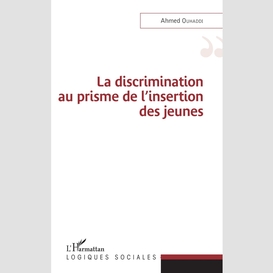 La discrimination au prisme de l'insertion des jeunes