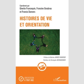 Histoires de vie et orientation