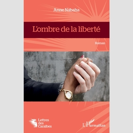 L'ombre de la liberté