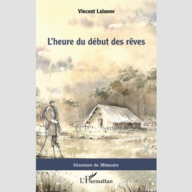 L'heure du début des rêves