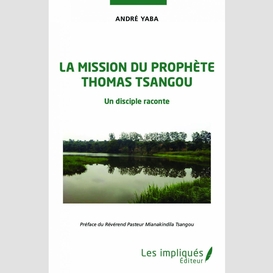 La mission du prophète thomas tsangou