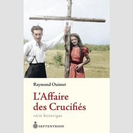 Affaire des crucifiés (l')