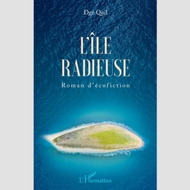 L'île radieuse