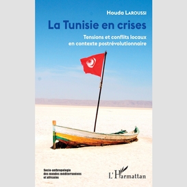 La tunisie en crises