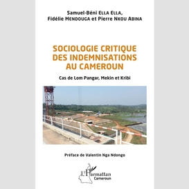 Sociologie critique des indemnisations au cameroun