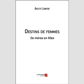 Destins de femmes