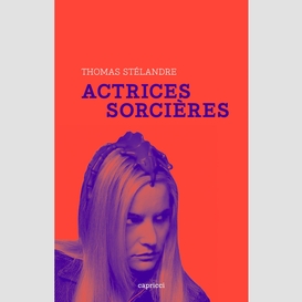 Actrices sorcières