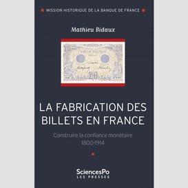 La fabrication des billets en france