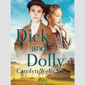 Dick and dolly